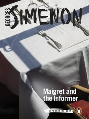 cover image of Maigret and the Informer